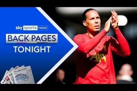 Virgil van Dijk signifies ‘progress’ in talks over new contract | Back Pages Tonight